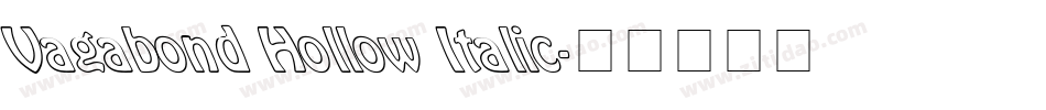 Vagabond Hollow Italic字体转换